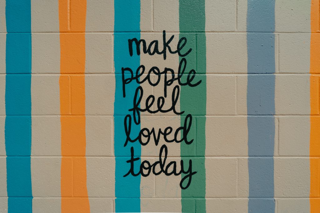 Make people feel loved today - random acts of kindness week