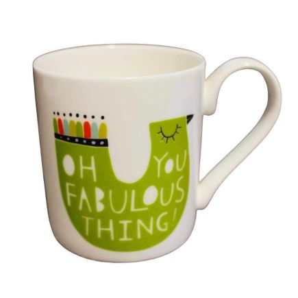 Oh You Fabulous Thing Mug
